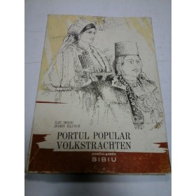 PORTUL POPULAR - VOLKSTRACHTEN - ILIE MOISE, HORST KLUSCH